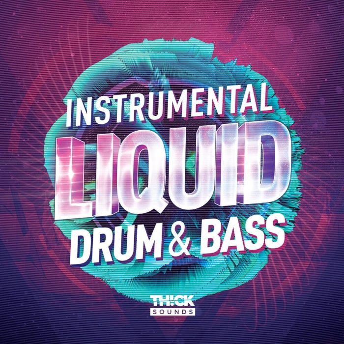 Thick Sounds Instrumental Liquid Drum & Bass