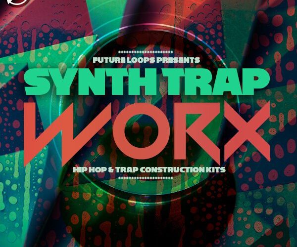 Future Loops SynthTrapWorx