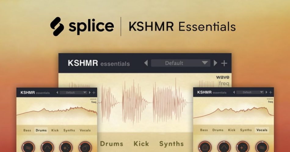 Splice KHSMR Essentials