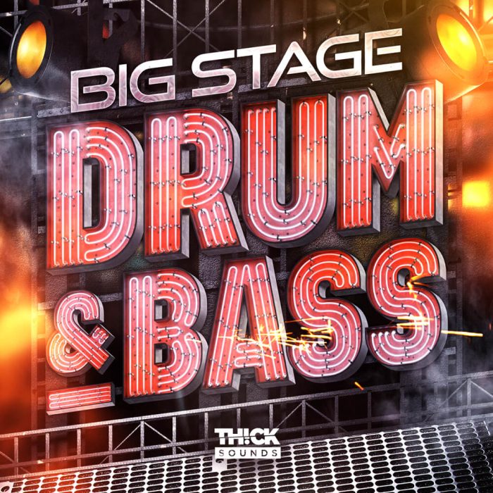 Thick Sounds Big Stage Drum & Bass