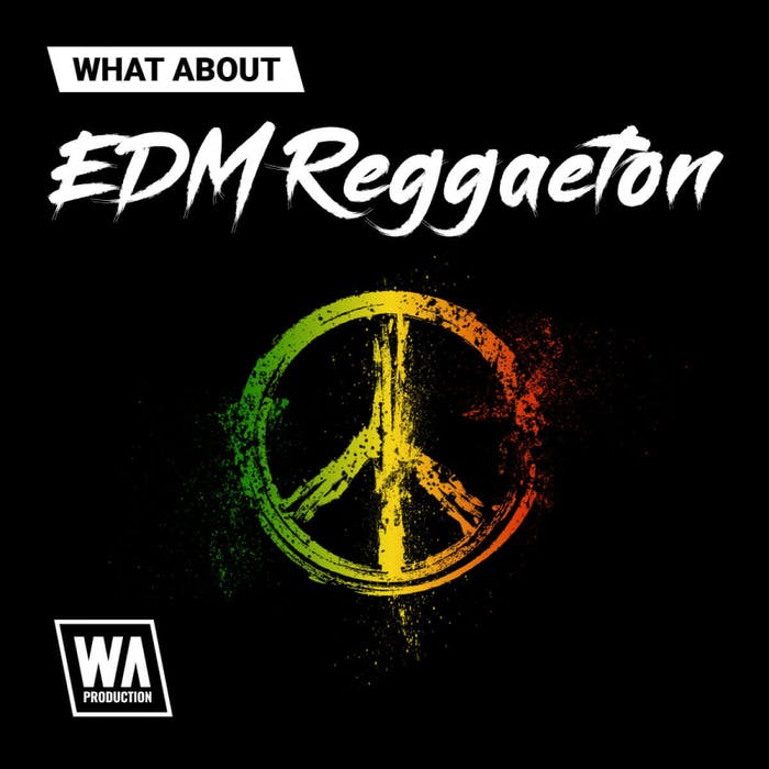 WA Production EDM Reggaeton