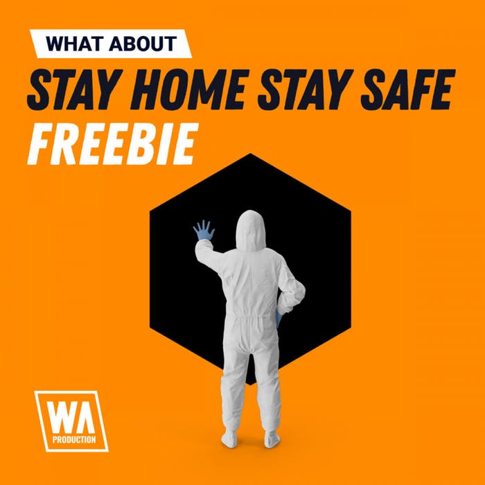 WA Production Stay Home Stay Safe Freebie