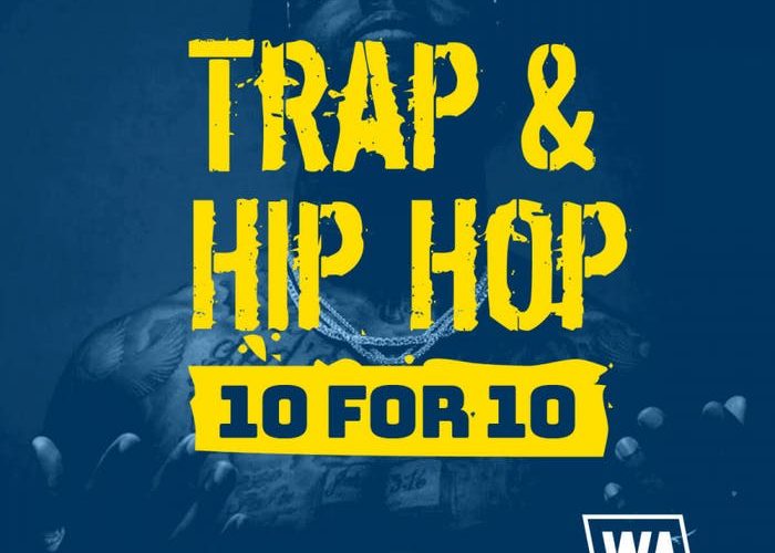 WA Production Trap & Hip Hop 10 for 10