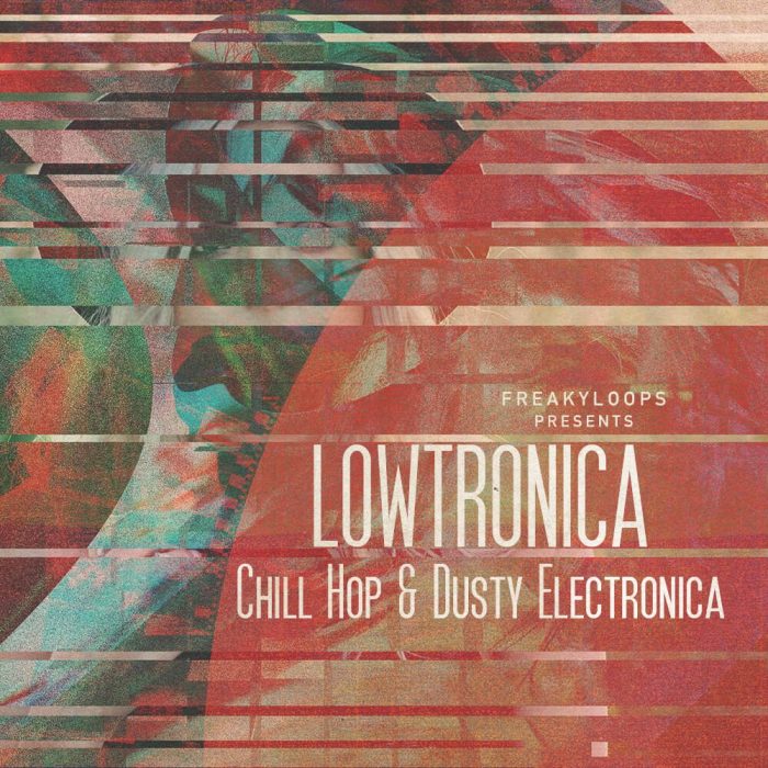 Freaky Loops Lowtronica