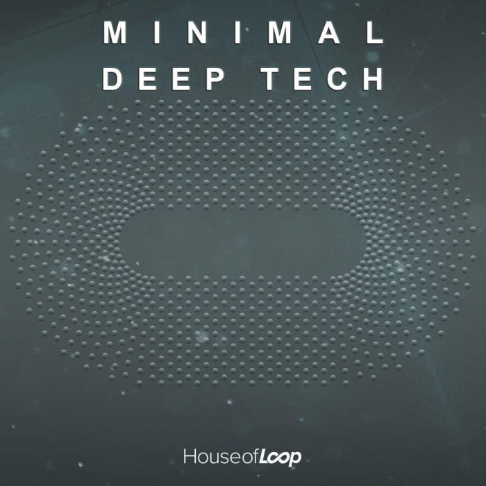 House of Loop Minimal Deep Tech