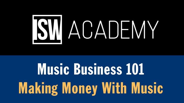 ISW Academy Making Money With Music