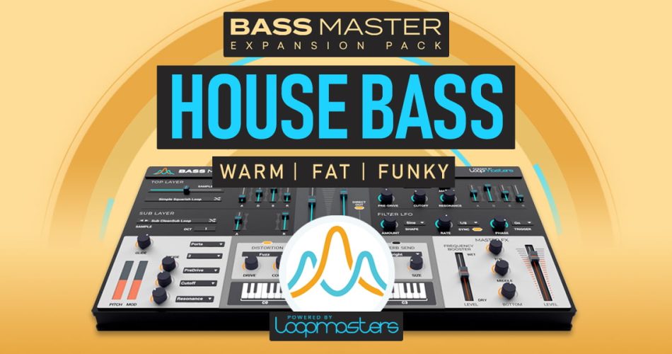 Loopmasters House Bass for Bass Master