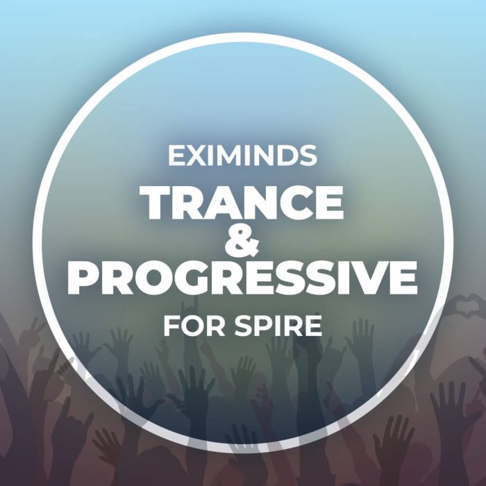 NatLife Eximinds Trance & Progressive for Spire