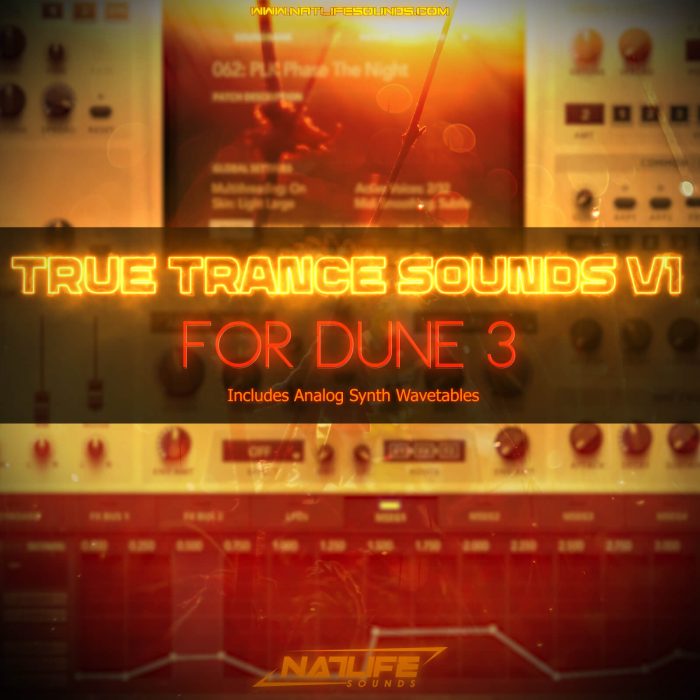 NatLife True Trance Sounds V1 for Dune 3