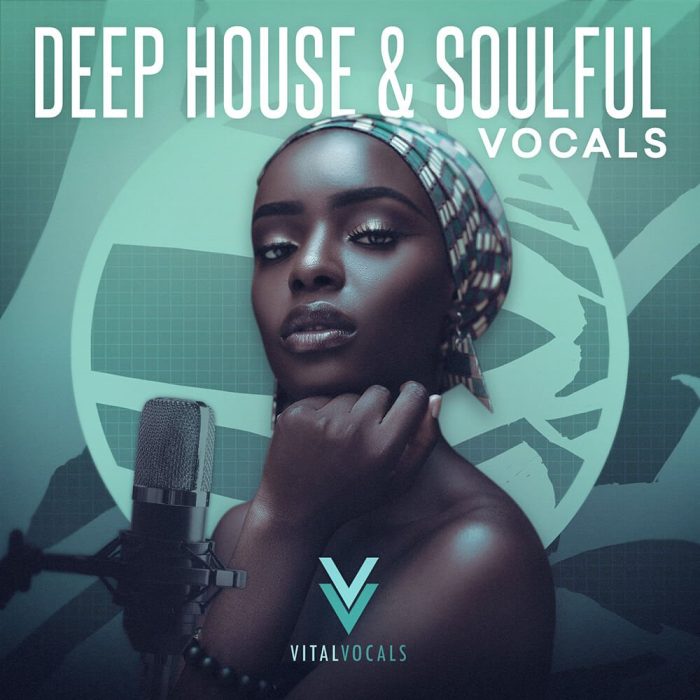 Vital Vocals Deep House & Soulful Vocals