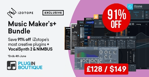 iZotope MusicMakersBundle exclusive