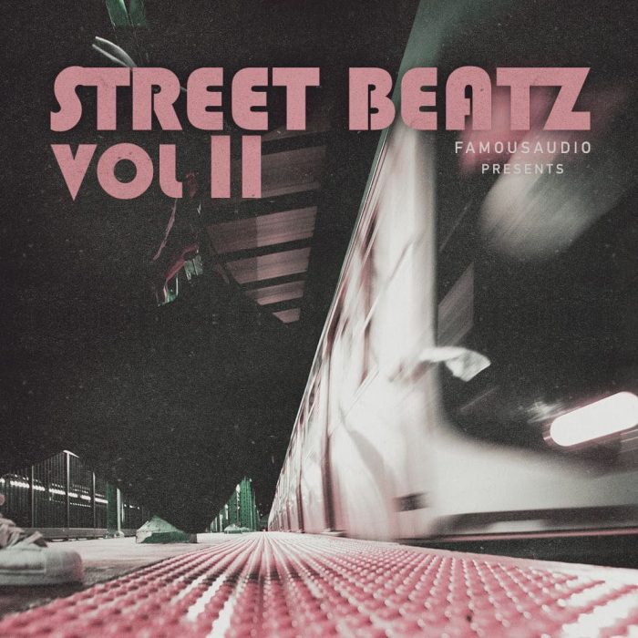 Famous Audio Street Beatz Vol 2