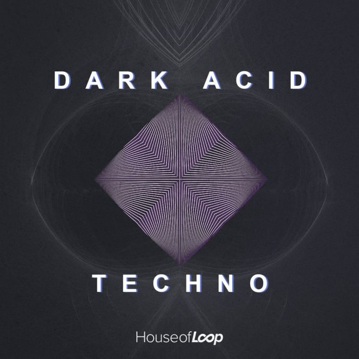 House of Loops Dark Acid Techno