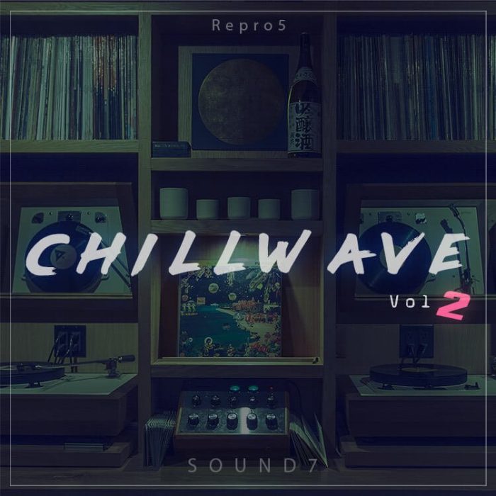 Sound7 Chillwave 2 for Repro 5