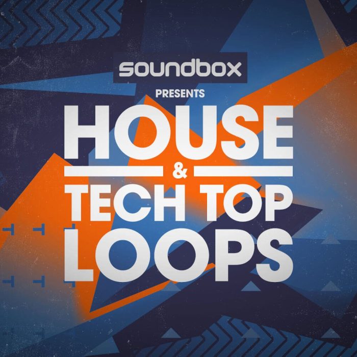 Soundbox House & Tech Top Loops