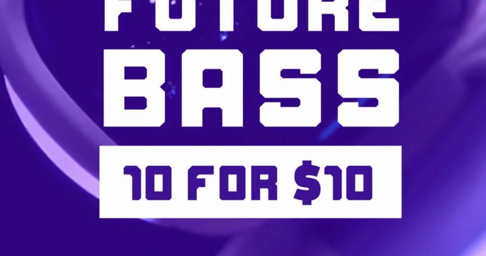 WA Future Bass 10 for 10