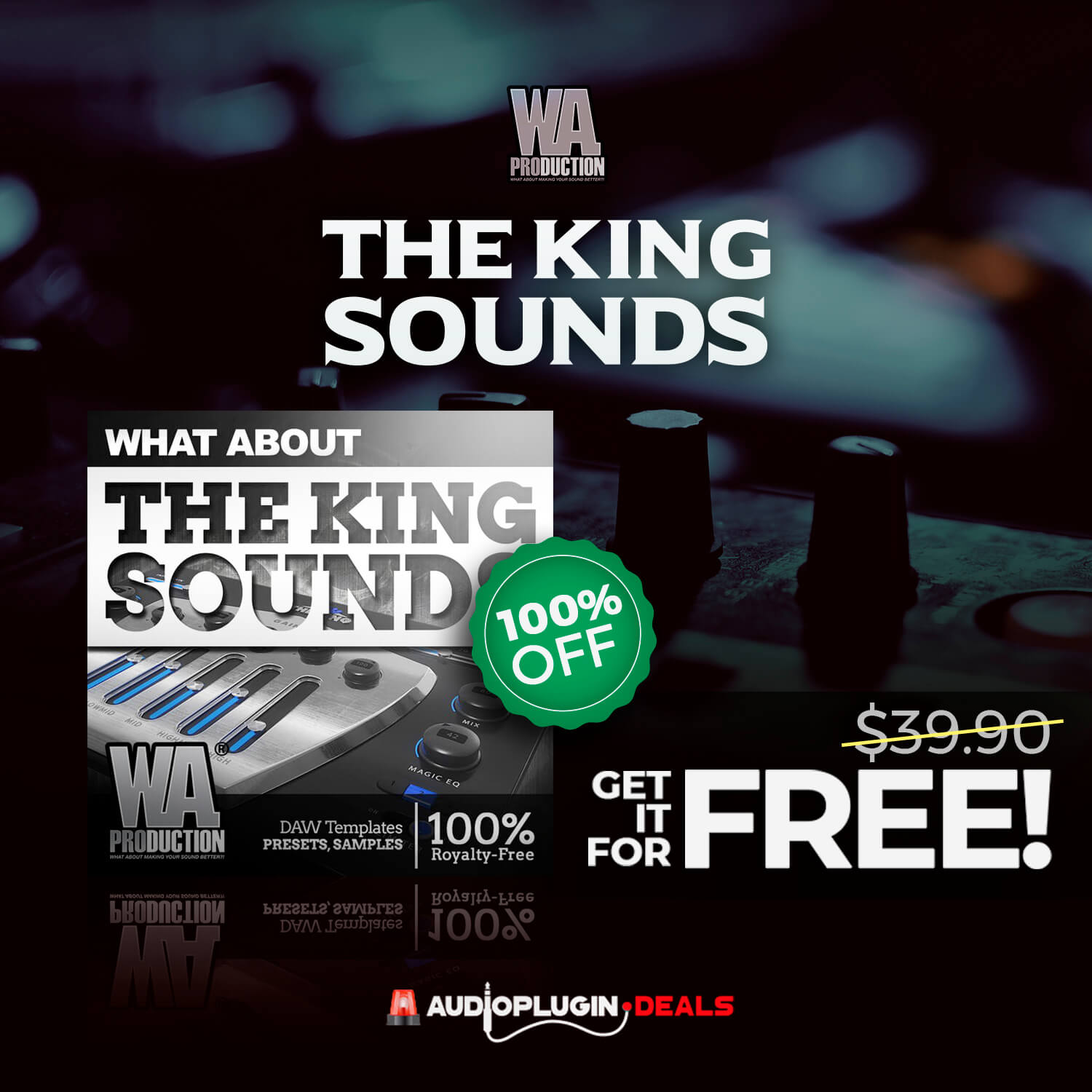 FREE: The King Sounds by WA Production: Loops, samples, DAW templates ...