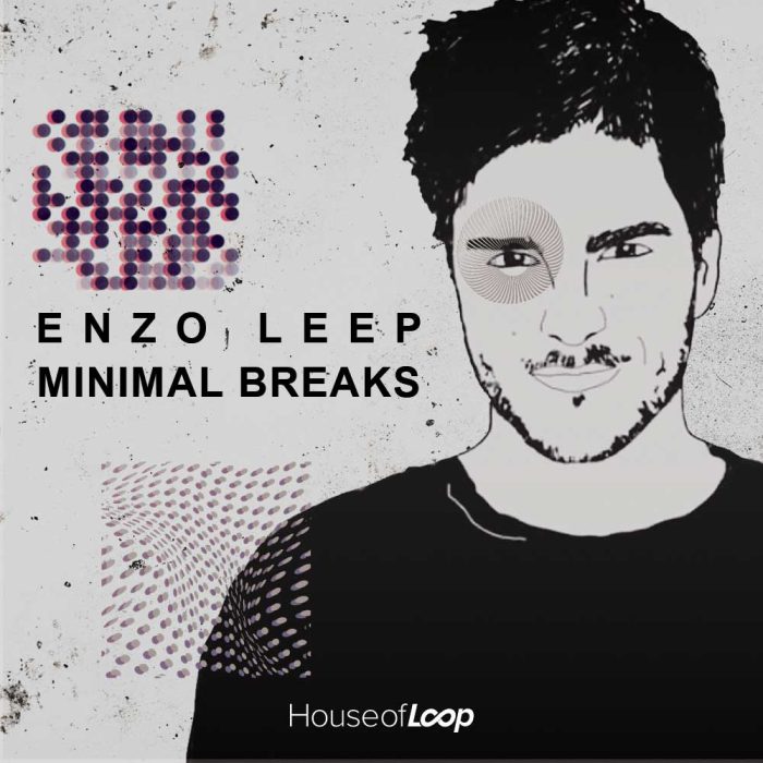 House of Loops Enzo Leep Minimal Breaks