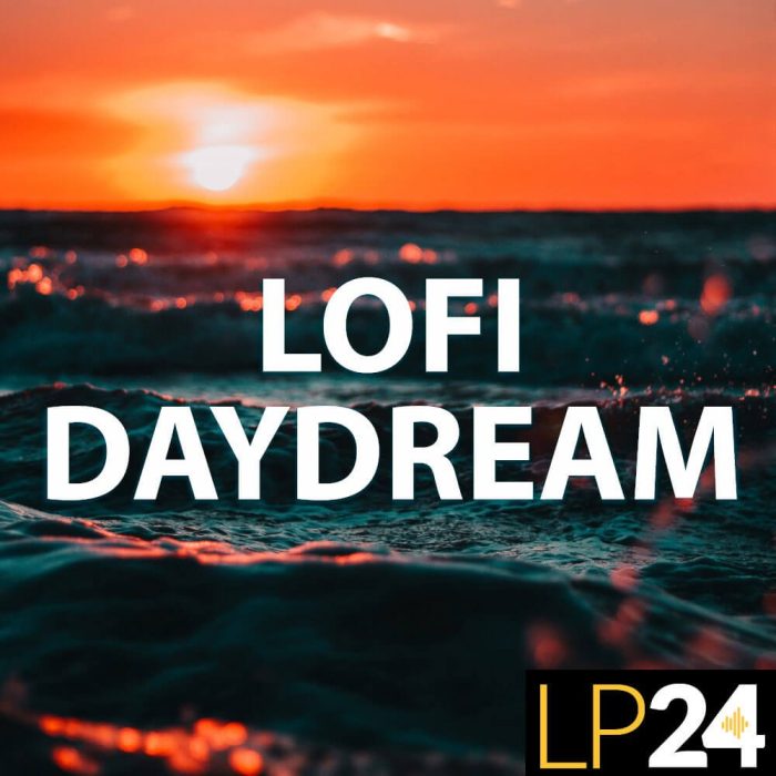 LP24 Lofi Daydream