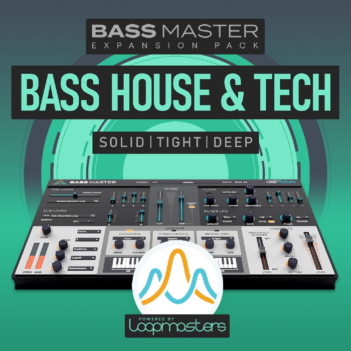 Loopmasters Bass Master Bass House and Tech