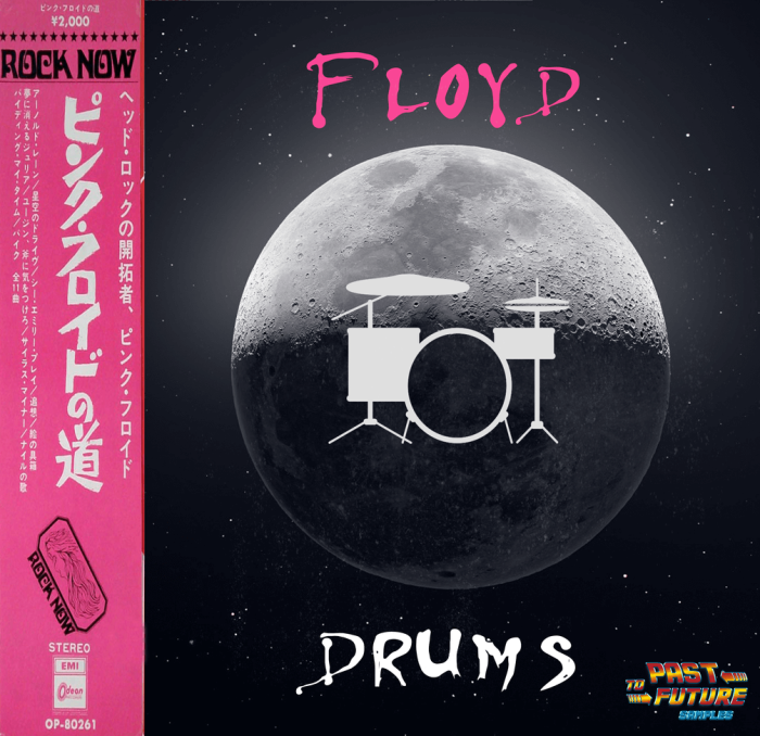 Past To Future Drums Floyd Dums