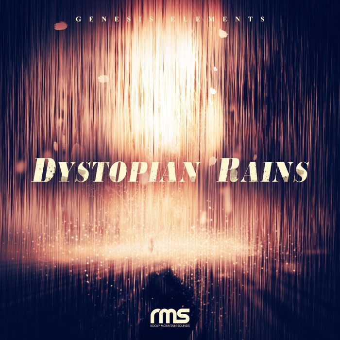 Rocky Mountain Sounds Dystopian Rains for Omnisphere