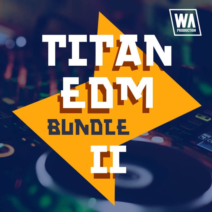 WA Titan EDM 2 Bundle