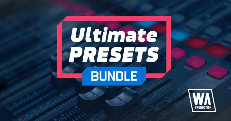 WA Ultimate Presets Bundle