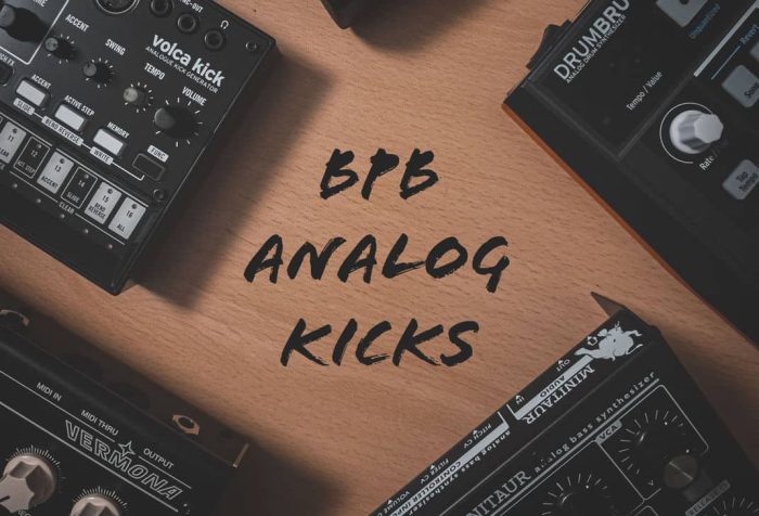 BPB Analog Kicks feat