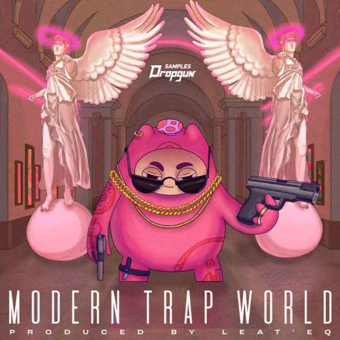 Dropgun Samples Modern Trap World by LeatEQ