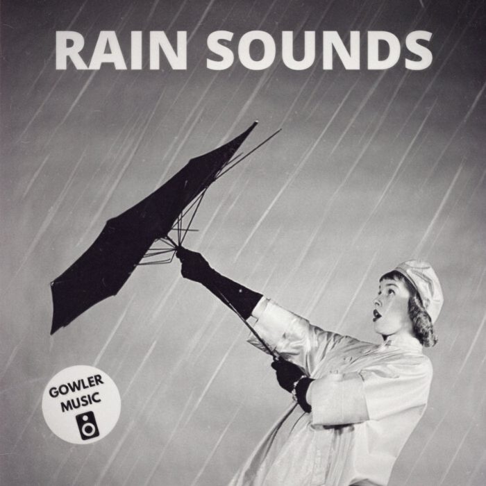 GowlerMusic Rain Sounds