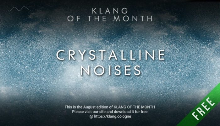 Klang Crystalline Noises