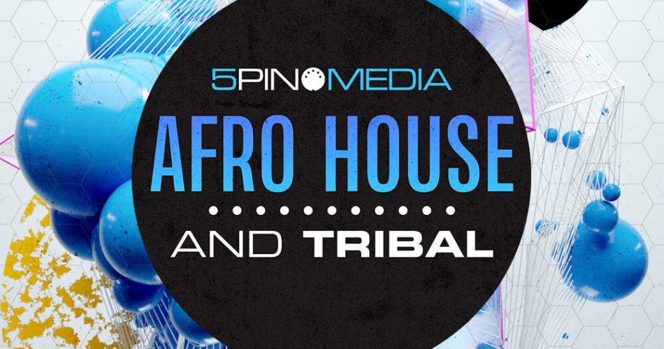 5Pin Media Afro House and Tribal