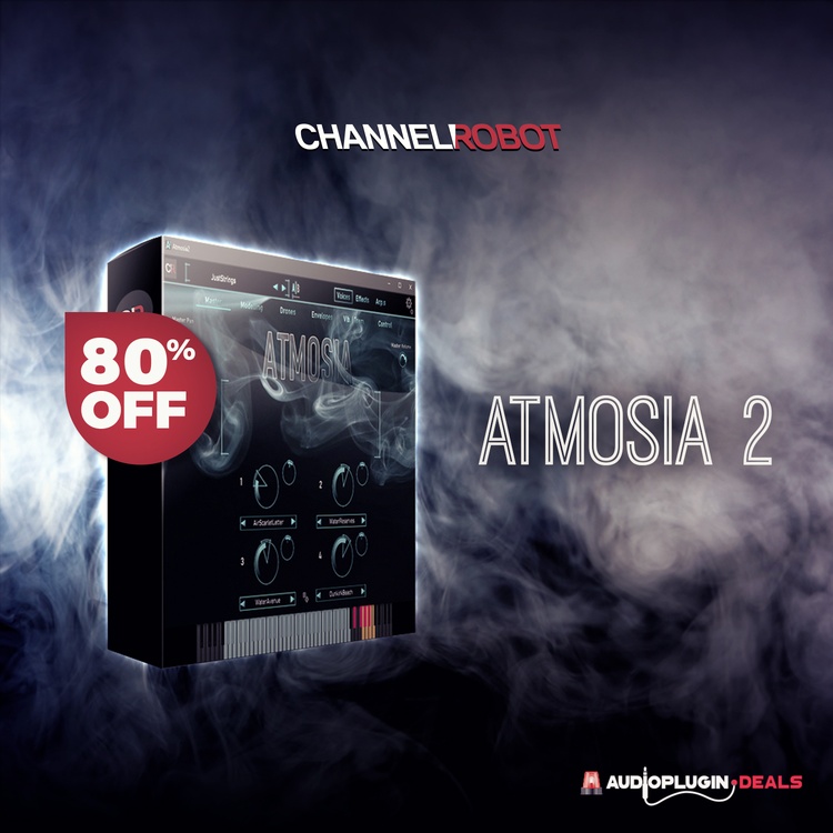 Get 80% off Atmosia 2.5 cinematic virtual instrument by Channel Robot