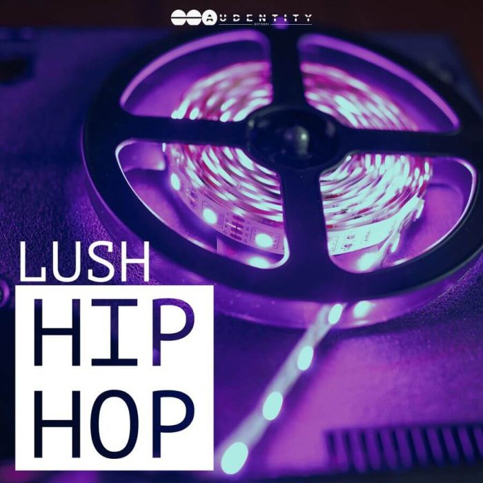 Audentity Records Lush Hip Hop