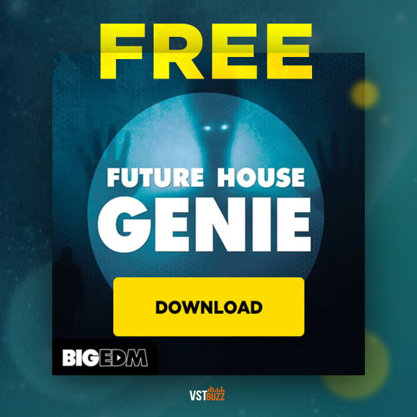 Big EDM Future House Genie Free