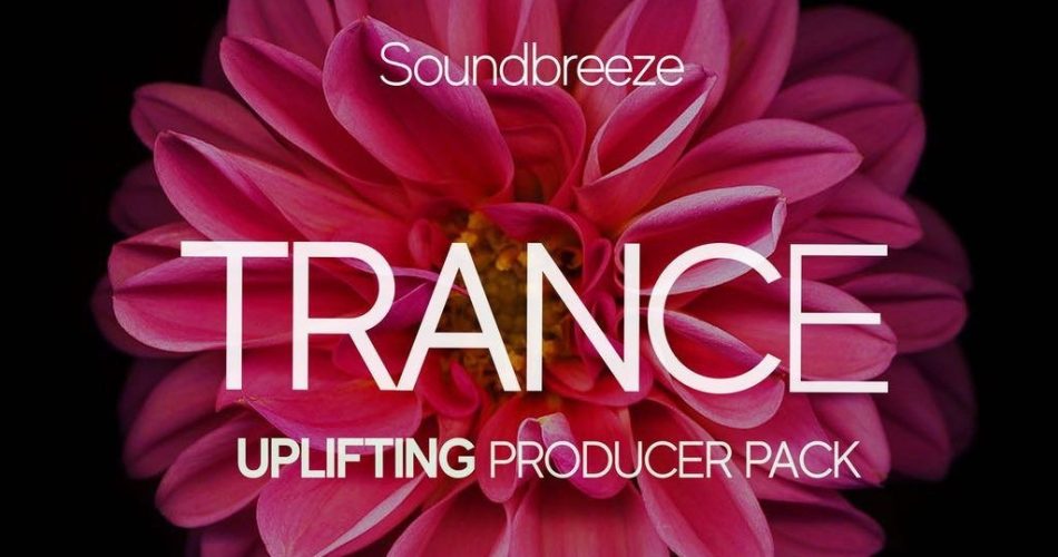 Soundbreeze Trance Uplifting Producer Pack