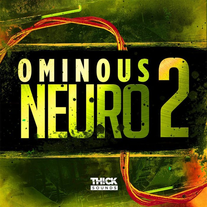 Thick Sounds Omnious Neuro 2