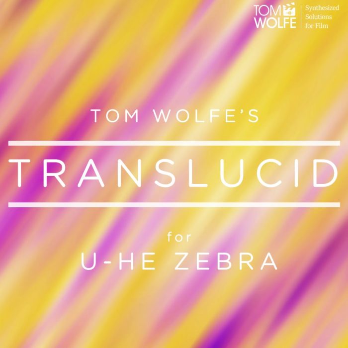 Tom Wolfe Translucent for Zebra