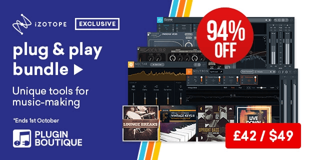 iZotope Plug & Play Bundle