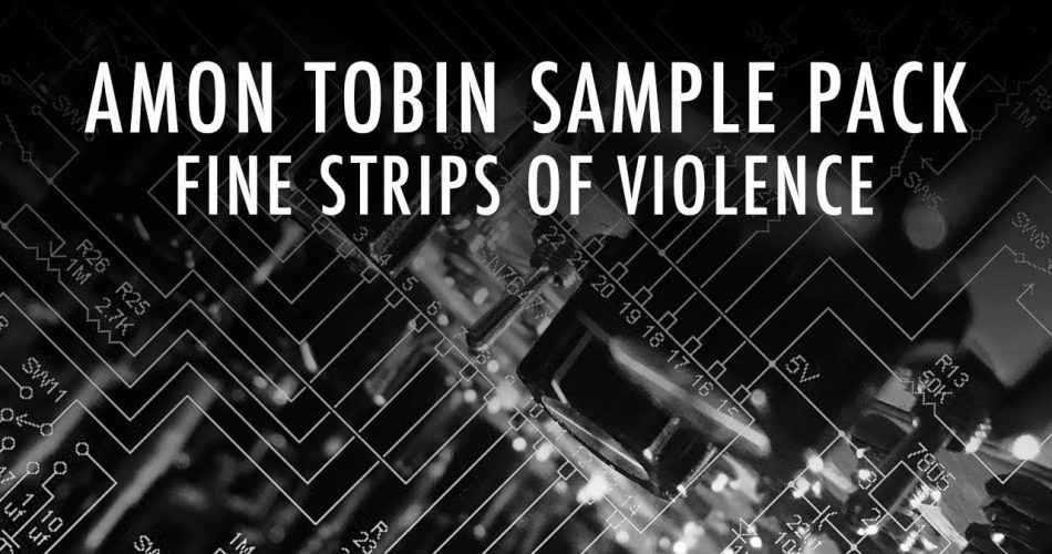 Amon Tobin Fine Strips of Violence Sample pack