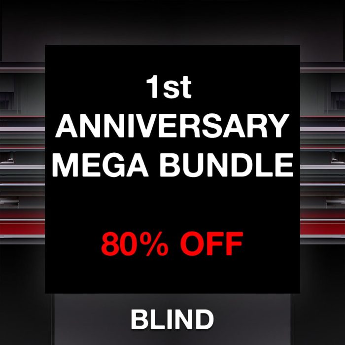 Blind Audio 1st Anniversary Mega Bundle