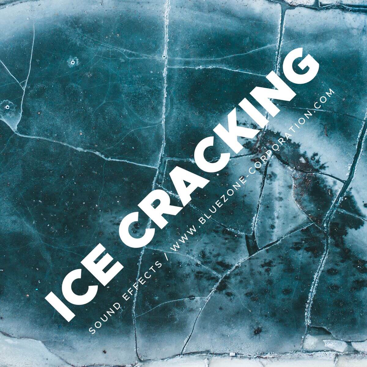 Bluezone Releases Ice Cracking Sound Effects Sample Collection