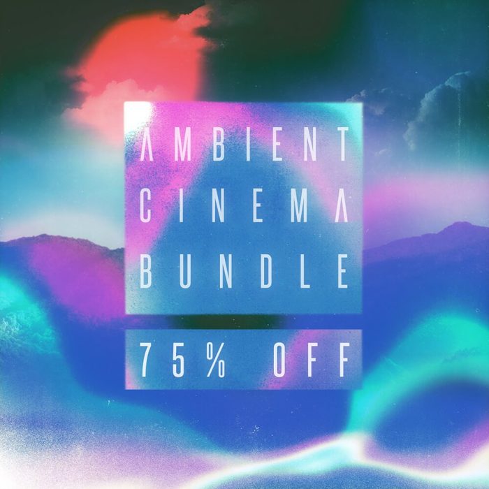 Loopmasters Ambient Cinema Bundle