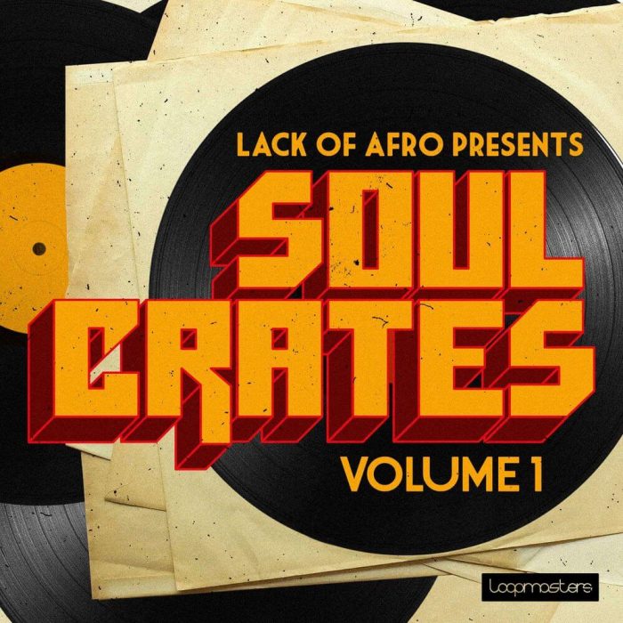 Loopmasters Lack of Afro Soul Crates Vol 1