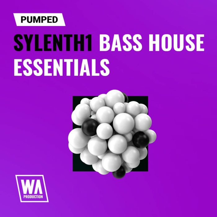 WA Pumped Sylenth1 Bass House Essentials