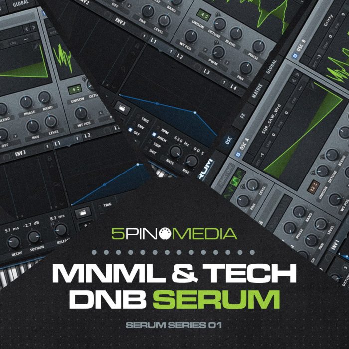5Pin Media Mnml & Tech DnB Serum