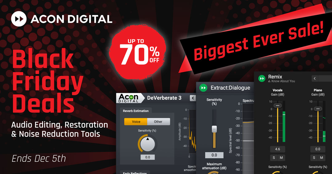 Acon Digital Black Friday: Save up to 70% on audio editing, restoration & noise reduction tools