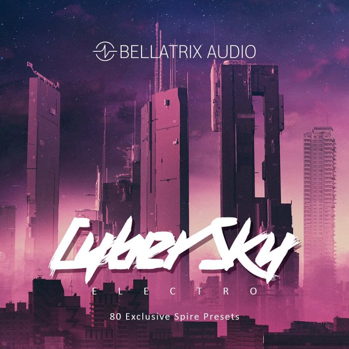 Bellatrix Cyber Sky Electro for Spire