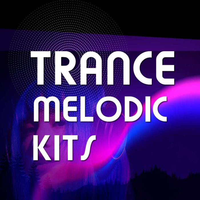 HighLife Samples Trance Melodies Kits